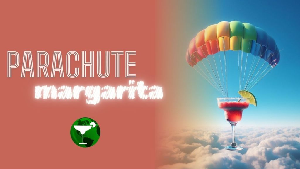Parachute Margarita